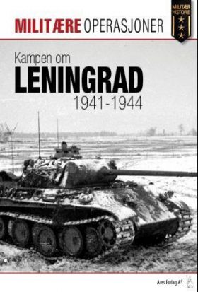 Kampen om Leningrad 1941-1944