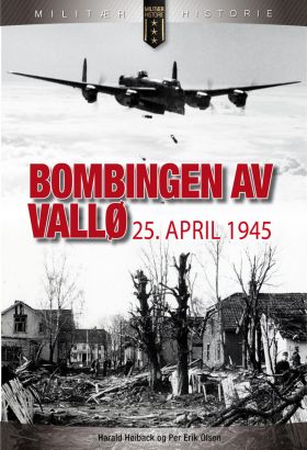 Bombingen av VallÃ¸ 25. april 1945