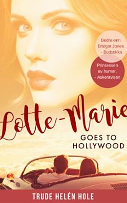 Lotte-Marie goes to Hollywood