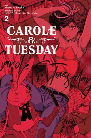 Carole & Tuesday, Vol. 2