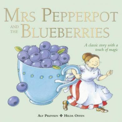 Mrs Pepperpot and the blueberries