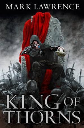 King of Thorns. Broken Empire Trilogy 2