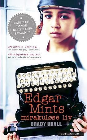 Edgar Mints mirakuløse liv
