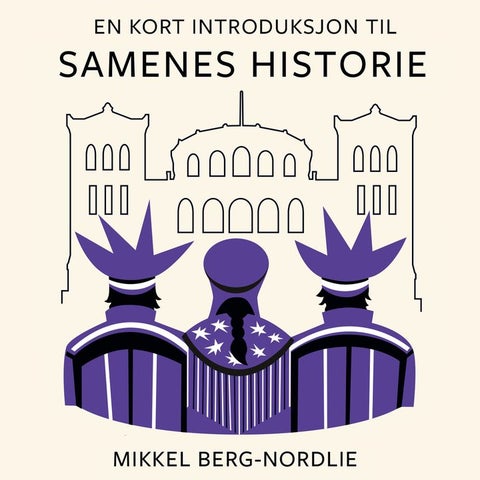 En kort introduksjon til samenes historie