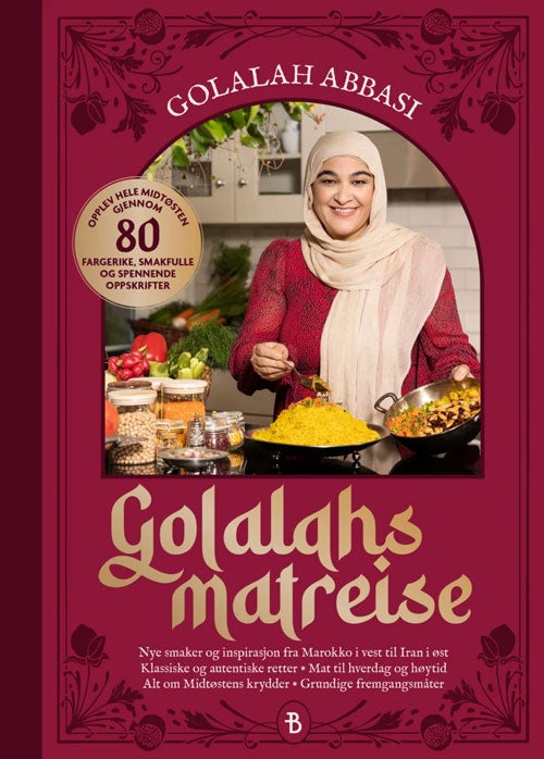 Golalahs matreise Kokebok: Golalahs matreise – en spennende matreise gjennom hele Midtøsten