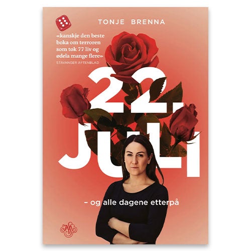 22. juli og alle dagene etterpå Tonje Brenna