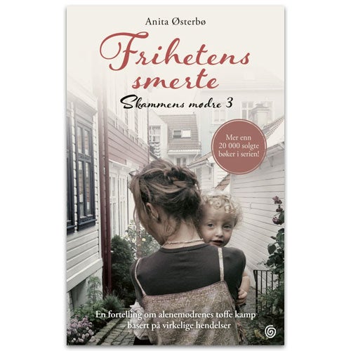  Frihetens smerte Anita Østerbø