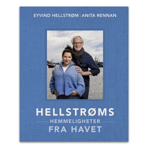 Hellstrøms hemmeligheter fra havet av Eyvind Hellstrøm og Anita Rennan