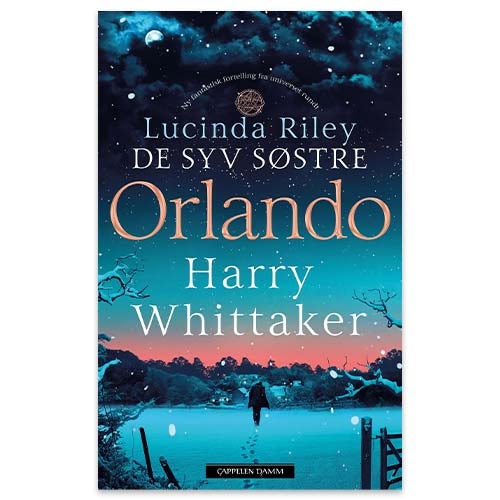 Orlando Orlando av Harry Whittaker. En ny bok fra Lucinda Riley sitt De syv søstre-univers.