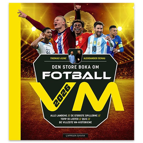 Den store boka om fotball-VM av Thomas Aune og Aleksander Schau
