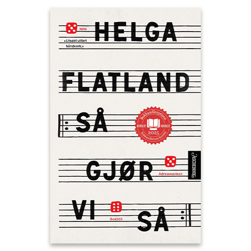 Så gjør vi så - roman Helga Flatland