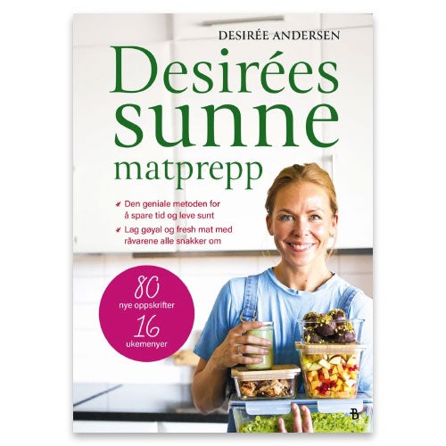 Desirées sunne matprepp av Desirée Andersen