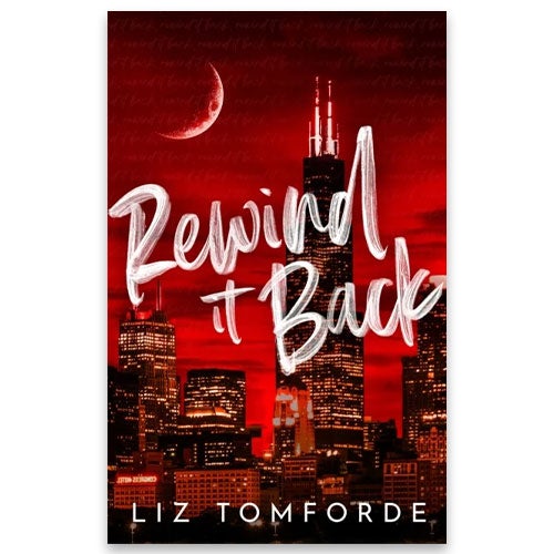 Rewind it back av Liz Tomforde fra Windy City-serien