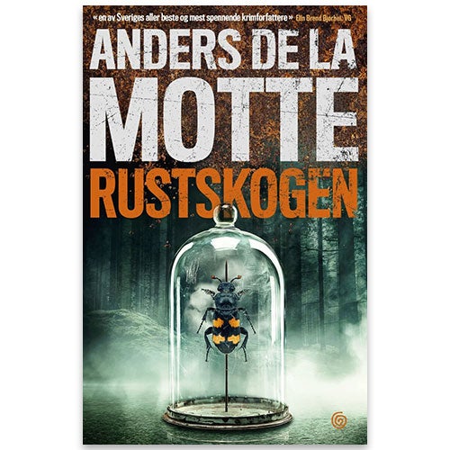Rustskogen av Anders De la Motte