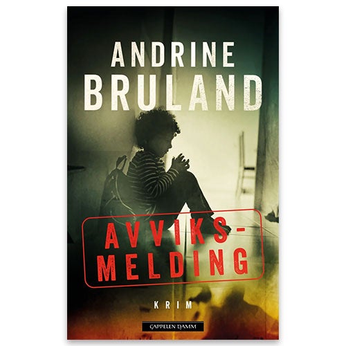 Avviksmelding av Andrine Bruland