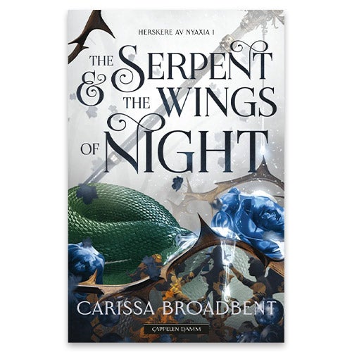 The Serpent and the Wings of Night = Slangen og nattens vinger Carissa Broadbent