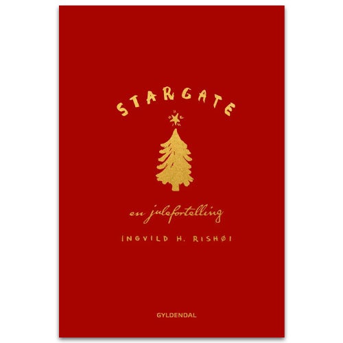 Stargate - en julefortelling av Ingvild H. Rishøi