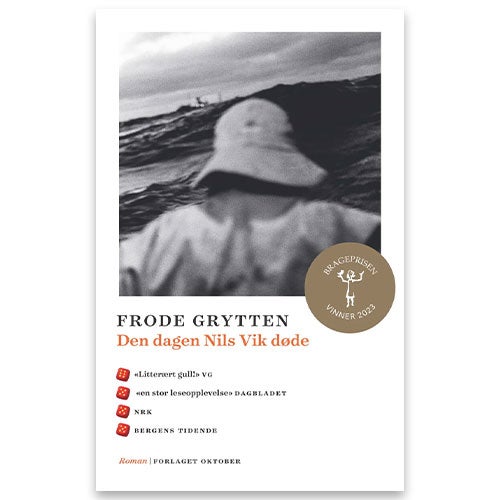 Den dagen Nils Vik døde - roman Frode Grytten