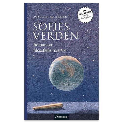 Sofies verden - roman om filosofiens historie Jostein Gaarder