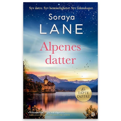 Alpenes datter av Soraya Lane