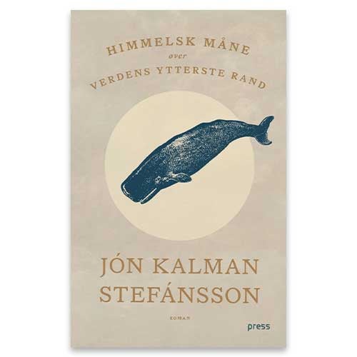 Himmelsk måne over verdens ytterste rand Himmelsk måne over verdens ytterste rand av Jón Kalman Stefánsson