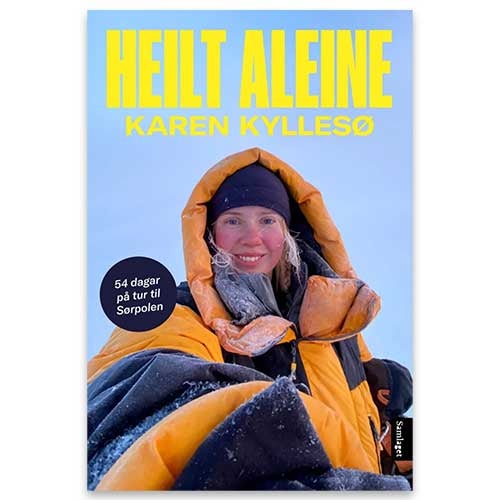 Heilt aleine - 54 dagar på tur til Sørpolen Heilt aleine - 54 dagar på tur til Sørpolen av Karen Kyllesø