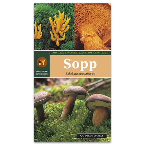 Sopp - enkel og sikker artsbestemmelse