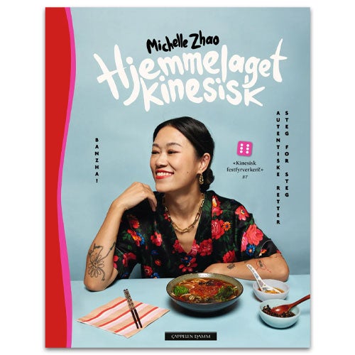Hjemmelaget kinesisk - autentiske retter steg for steg av Michelle Zhao