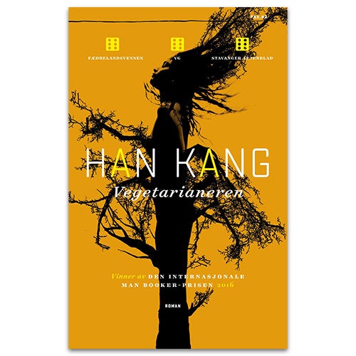  Vegetarianeren av Han Kang. Nobelprisvinner