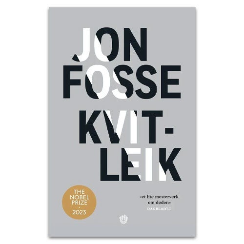 Jon Fosse Kvitleik