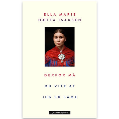 Derfor må du vite at jeg er same av Ella Marie Hætta Isaksen