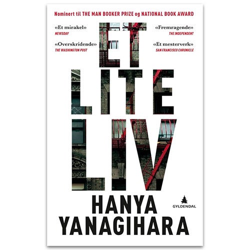 Et lite liv av Hanya Yanagihara