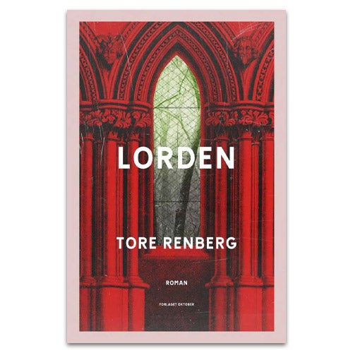 Ny bok av Tore Renberg kommer høsten 2024, Lorden.