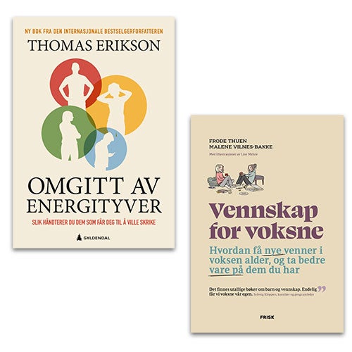 Omgitt av energityver og vennskap for voksne