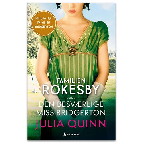 Den besværlige miss Bridgerton Julia Quinn