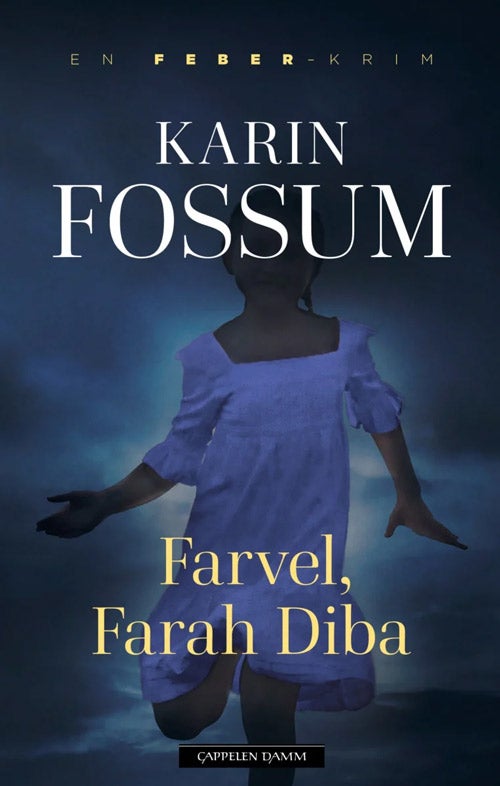 Farvel, Farah Diba av Karin Fossum