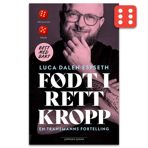 Født i rett kropp - en transmanns fortelling Luca Dalen Espseth
