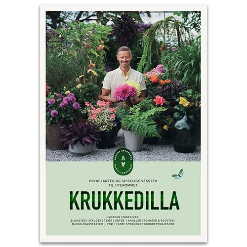 Krukkedilla Krukkedilla - prydplanter og spiselige vekster til uterommet av Anders Røyneberg og Erik Schjerven