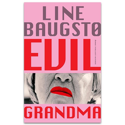 Evil grandma av Line Baugstø