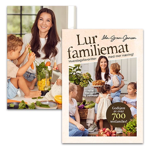 Lur familiemat - hverdagsfavoritter med mer næring! Ida Gran-Jansen