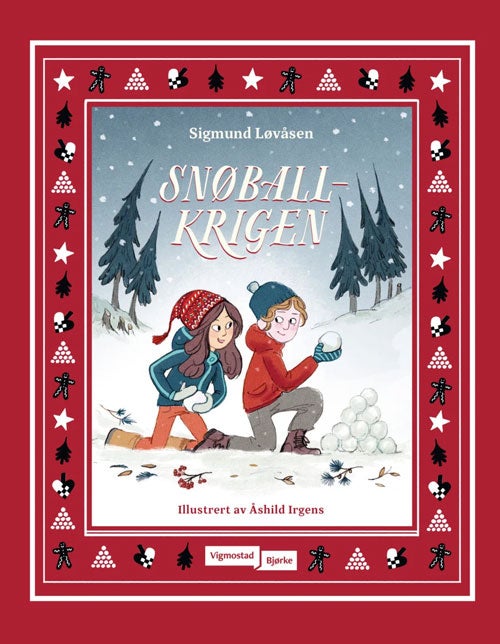 Julekalenderbok for barn: Snøballkrigen Sigmund Løvåsen