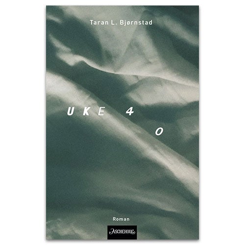 Uke 40 - roman Taran L. Bjørnstad